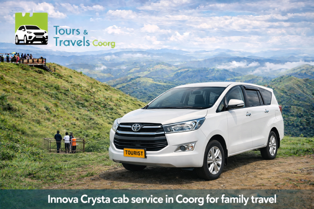 Innova Crysta cab service in Coorg for family travel