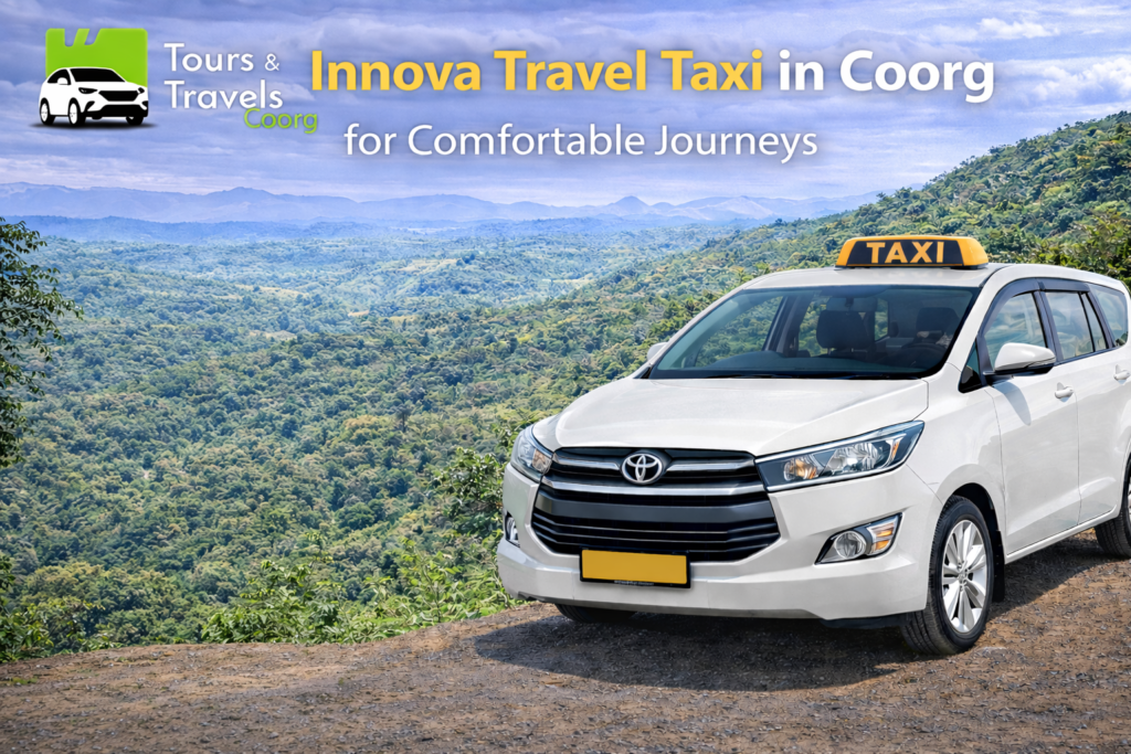 Travel cab in Coorg for family and group tours